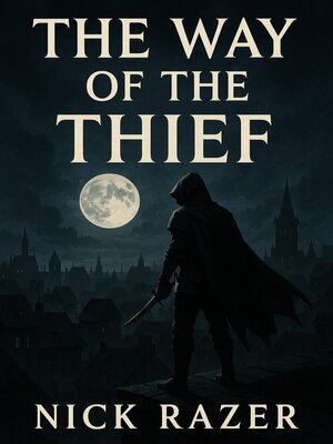 cover image of The Way of the Thief